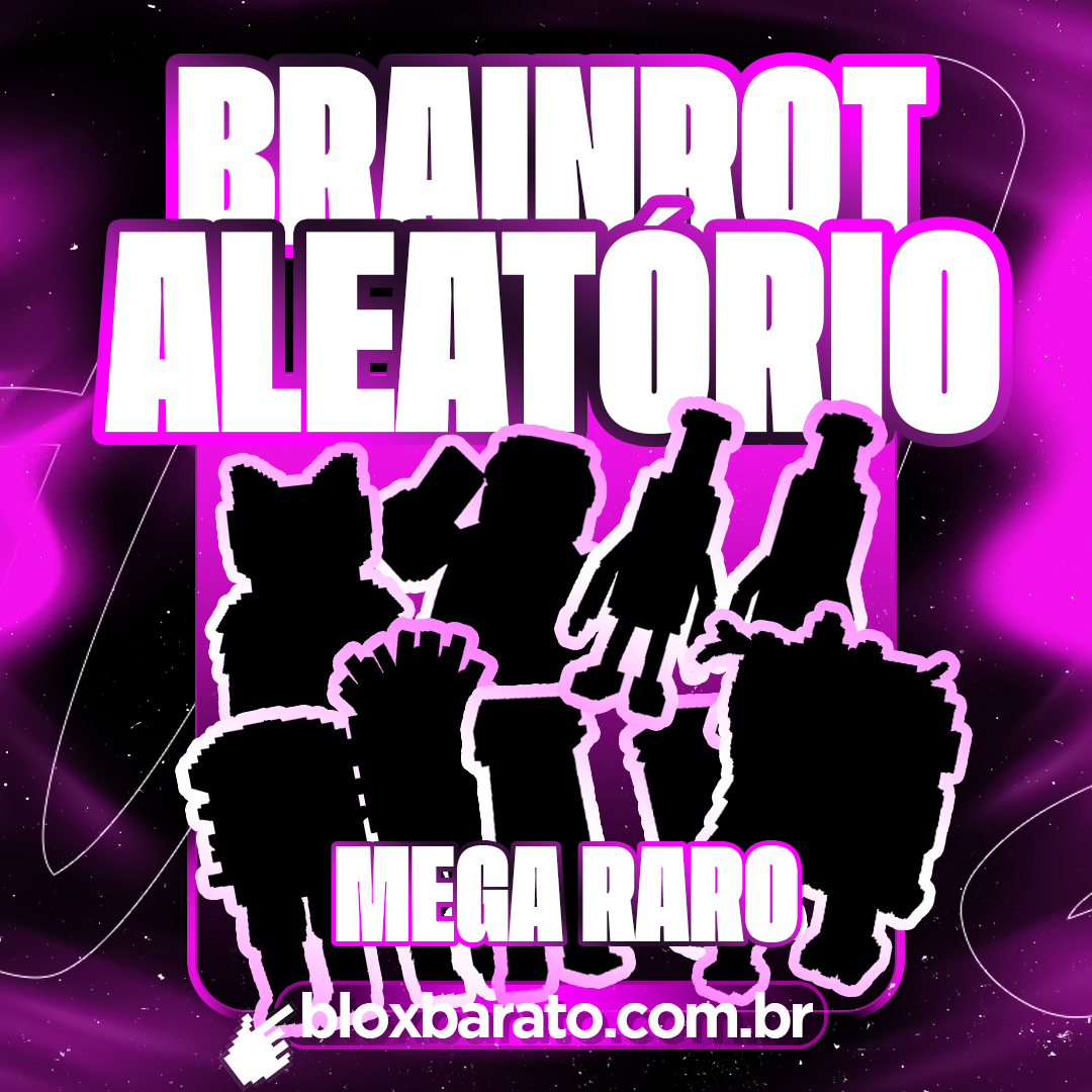 『❓』BRAINROT ALEATÓRIO MEGA RARO