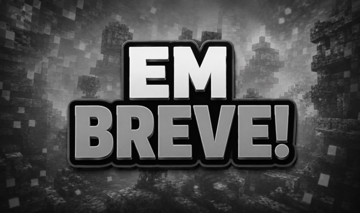 Em Breve!