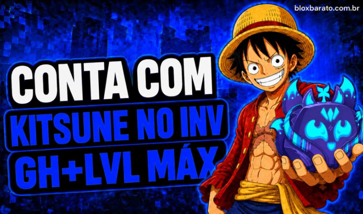 Conta com Kitsune no Inventário + God Human + Level Máx
