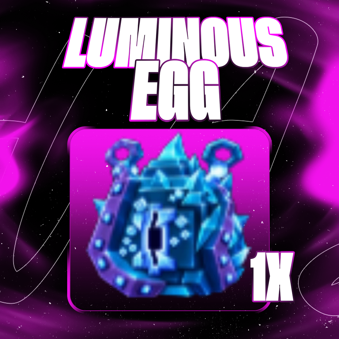 『✨』1X LUMINOUS EGG